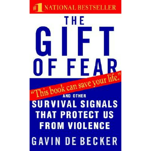Pre-Owned The Gift of Fear: And Other Survival Signals That Protect Us from Violence (Paperback 9780440226192) by Gavin de Becker