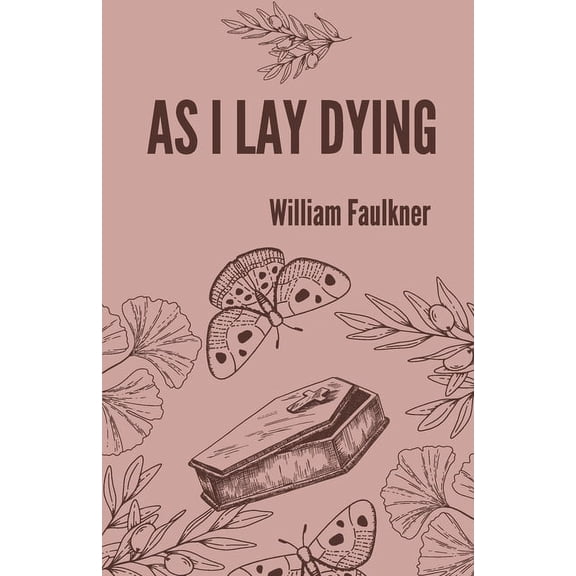 As I lay dying, (Paperback)