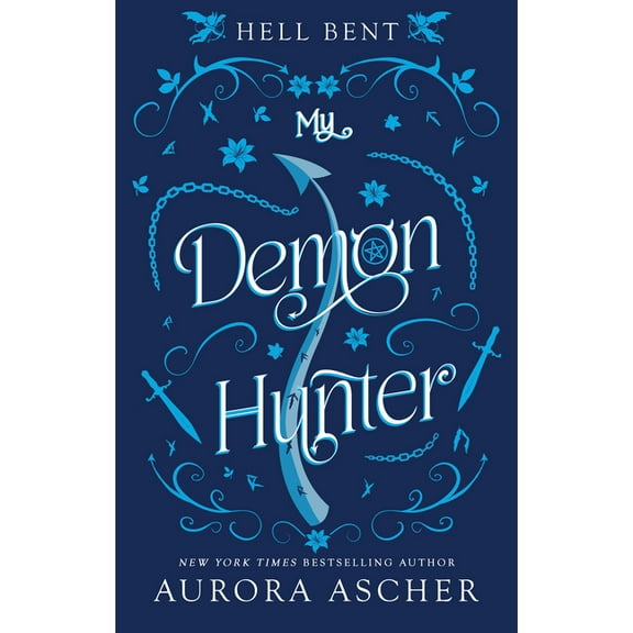 Hell Bent My Demon Hunter, (Paperback)