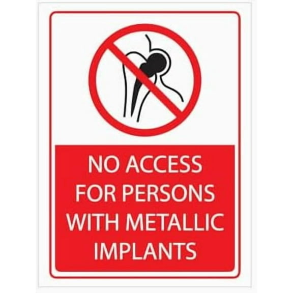 NO ACCESS FOR PERSONS WITH METALLIC IMPLANTS Sign Workplace Metal Tin Sign 8 x 12 inch for Industrial & Commercial Series