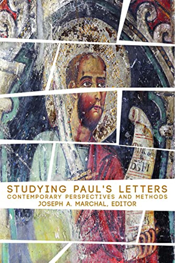 Pre-Owned Studying Paul's Letters: Contemporary Perspectives and Methods (Paperback) 0800698185 9780800698188
