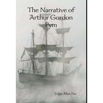 The Narrative of Arthur Gordon Pym, (Hardcover)