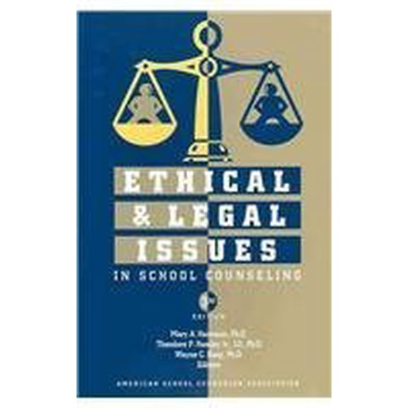 Pre-Owned Ethical & Legal Issues in School Counseling, 9781929289257, 1929289251, Paperback, 3 edition