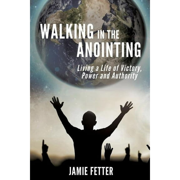 Walking in the Anointing, (Paperback)
