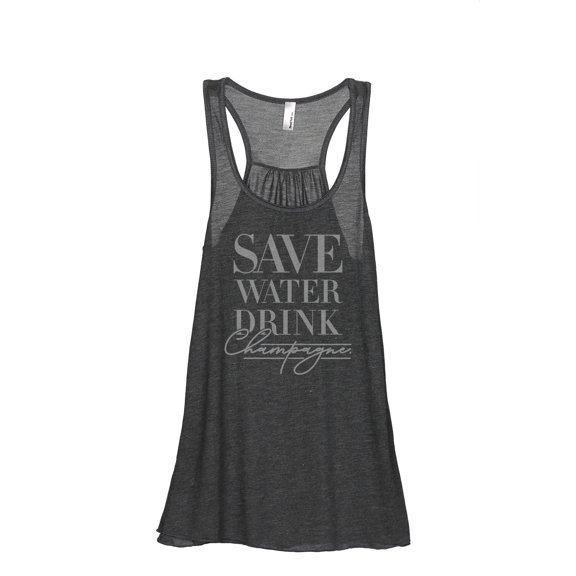 Save Water Drink Champagne Women's Fashion Sleeveless Flowy Racerback Workout Yoga Tank Top Charcoal Grey 2X-Large
