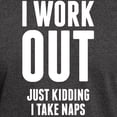 thumbnail image 3 of CafePress - I Work Out Just Kidding I Take Naps T Shirt - Men's Classic Graphic Cotton T-Shirt, 3 of 4