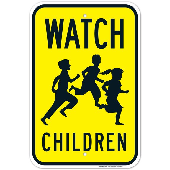 Watch Children Sign, Traffic Sign, 12x18 Aluminum