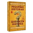 thumbnail image 3 of Pequeñas historias que hacen historia, 3 of 3