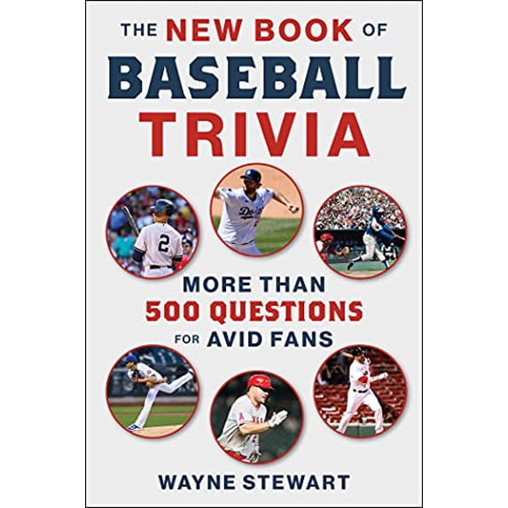 Pre-Owned The New Book of Baseball Trivia: More Than 500 Questions for Avid Fans (Paperback) 1683584341 9781683584346
