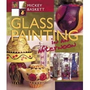 Glass Painting in an Afternoon, Used [Paperback]