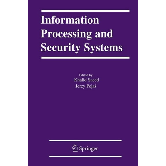 Information Processing and Security Systems, (Paperback)