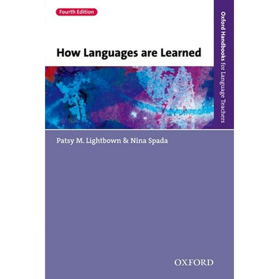 Pre-Owned How Languages Are Learned 4e (Paperback) 0194541266 9780194541268