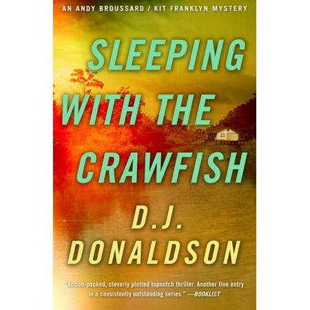 Sleeping with the Crawfish - eBook (The Best Way To Cook Crawfish)