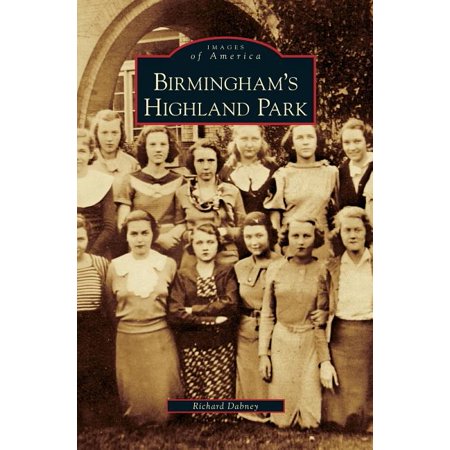 ISBN 9781531626433 product image for Birmingham's Highland Park (Hardcover) | upcitemdb.com