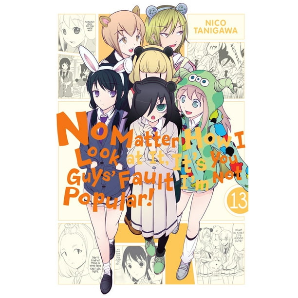 No Matter How I Look at It, It's You Guys' Fault I'm Not Popular!, Vol