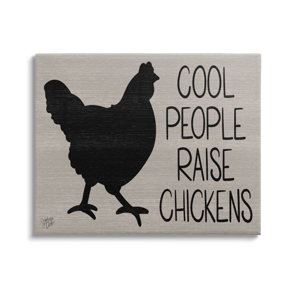 Stupell Cool People Raise Chickens Sign Animals & Insects Painting Gallery Wrapped Canvas Print Wall Art