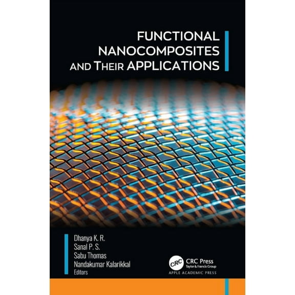 Functional Nanocomposites and Their Applications, (Hardcover)