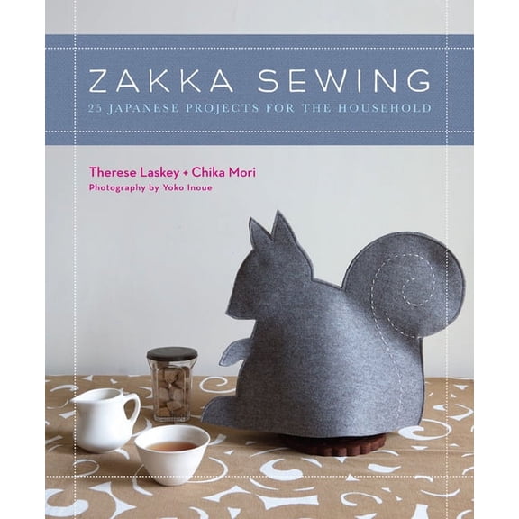 Zakka Sewing : 25 Japanese Projects for the Household (Paperback)