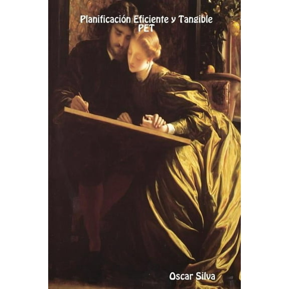 Planificación Eficiente y Tangible PET (Paperback)