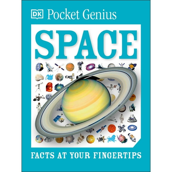 Pocket Genius Pocket Genius Space: Facts at Your Fingertips, (Paperback)