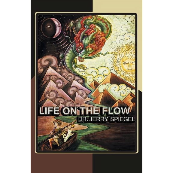 Life on the Flow, (Paperback)