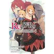 RE: Zero -Starting Life in Another World- Short Story Collection, Vol. 4 (Light Novel), (Paperback)