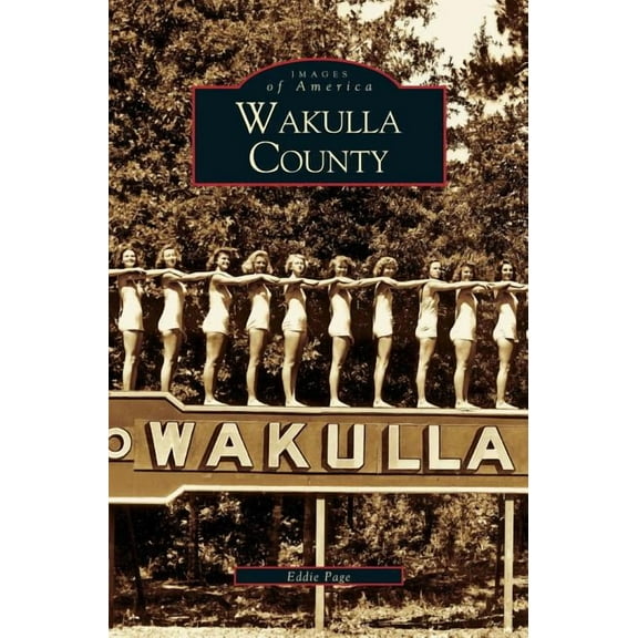 Wakulla County (Hardcover)