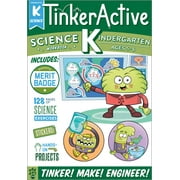 MEGAN HEWES BUTLER; TARYN JOHNSON; ODD DOT TinkerActive Workbooks: TinkerActive Workbooks: Kindergarten Science (Paperback)