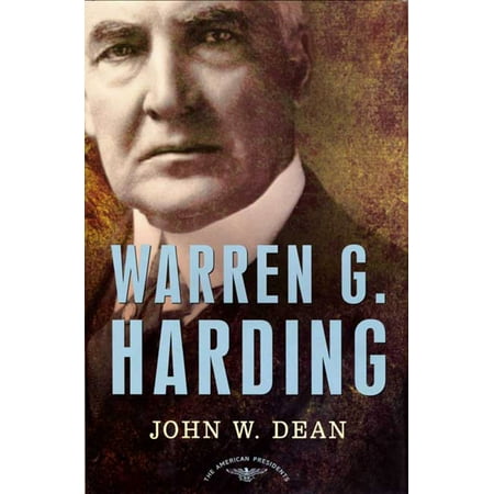 Warren G. Harding : The American Presidents Series: The 29th President, (Best Of Warren G)