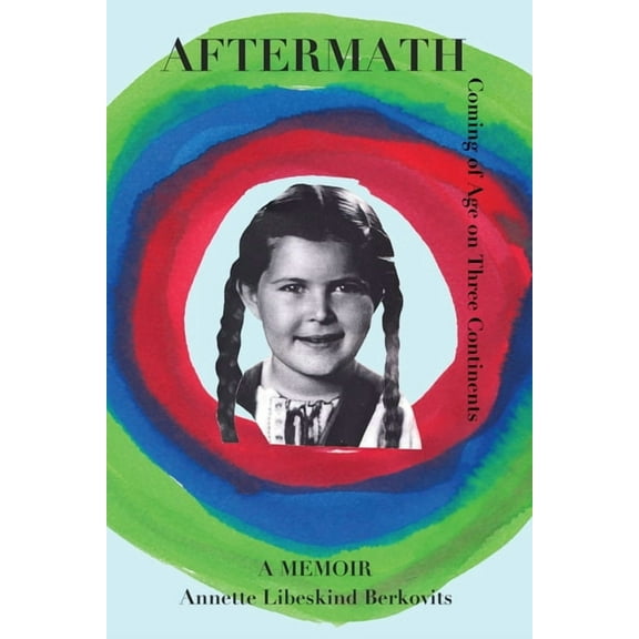 Aftermath: Coming of Age on Three Continents, (Paperback)