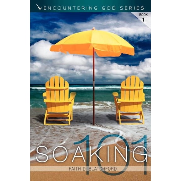 Soaking 101 (Paperback)