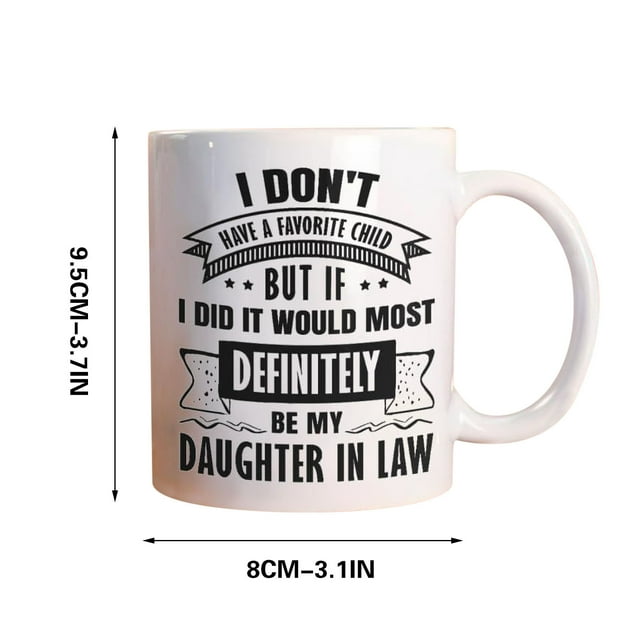 Lksixu Vintage I Don't Have Favorite Child Daughter Mug Kitchen Gadgets