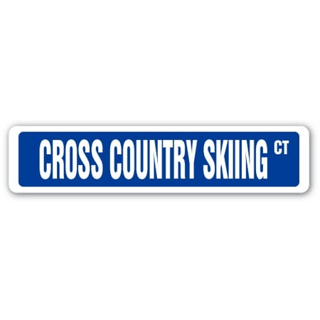 CROSS COUNTRY SKIING Street Sign race racer competition ski supplies | Indoor/Outdoor |  24