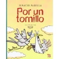 thumbnail image 1 of Por un tornillo, 1 of 1