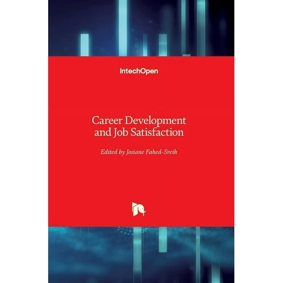 Career Development and Job Satisfaction (Hardcover)