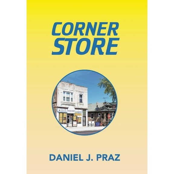 Corner Store (Hardcover)