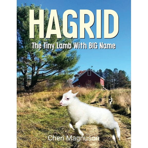 Hagrid The Tiny Lamb With The Big Name, (Paperback)