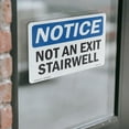 thumbnail image 4 of Not An Exit Stairwell OSHA Notice Vinyl Decal Label 7 Inch x 5 Inch - 10 Pack, 4 of 6