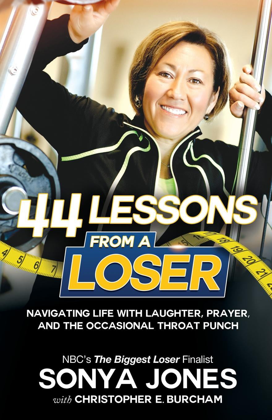 44 Lessons From a Loser Navigating Life with Laughter Prayer and the
Occasional Throat Punch Epub-Ebook