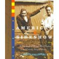 thumbnail image 2 of American Sideshow, Marc Hartzman Paperback, 2 of 2