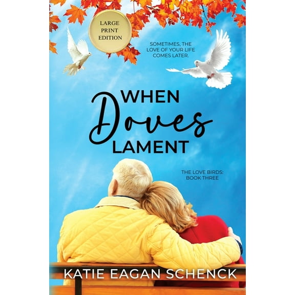 When Doves Lament: Large Print Edition, (Paperback)