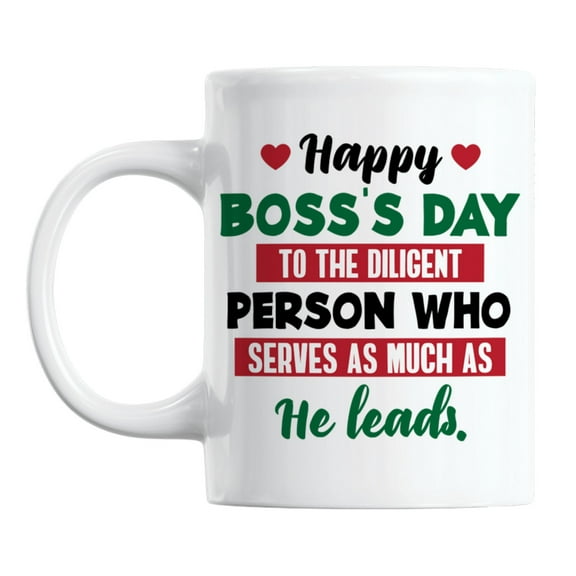 Happy Boss's Day White Ceramic Boss Appreciation Coffee & Tea Mug (11oz)