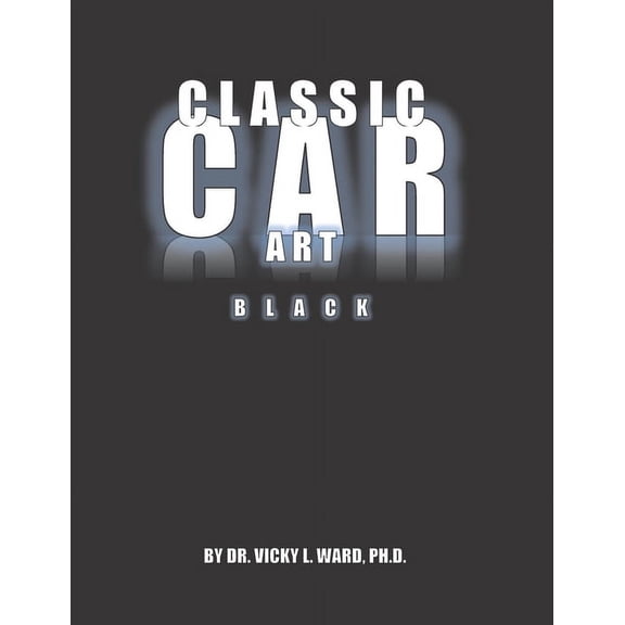 Classic Car Art - Black (Paperback)