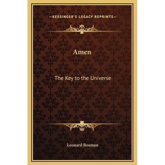 Amen: The Key to the Universe (Hardcover)
