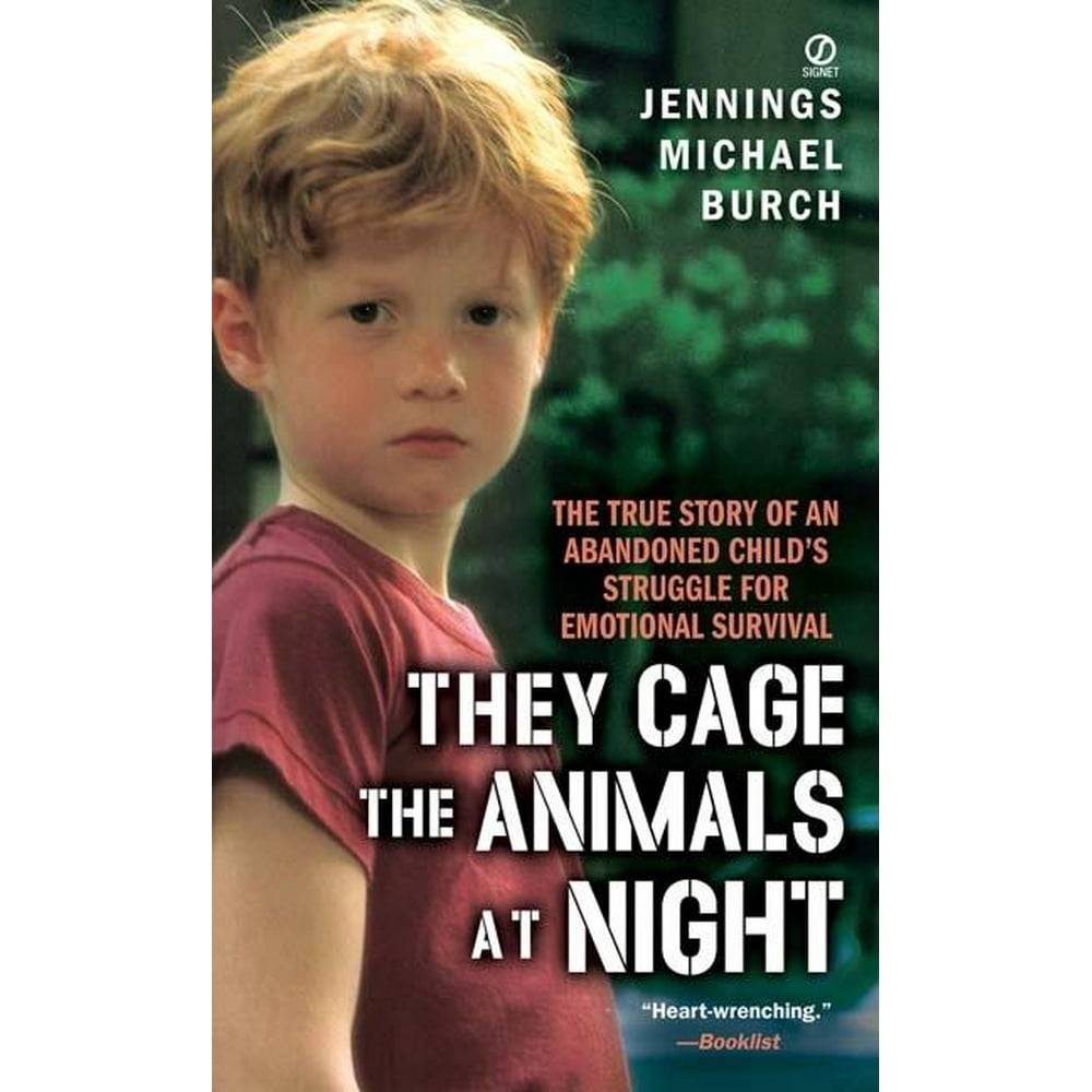 They Cage the Animals at Night