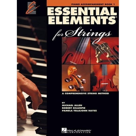 Éléments Essentiels pour Cordes - Livre 1: Accompagnement Piano