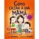 thumbnail image 1 of Libro CÓMO CUIDAR DE TU MAMÁ PICARONA JEAN REAGAN, 1 of 2
