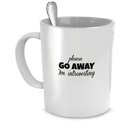Funny Mug - Please Go Away I'm Introverting - Perfect Gift for Your Dad, Mom, Boyfriend, Girlfriend, or Friend - Proudly Made in the (Best Friend Going Away Gift)