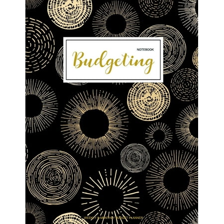 Budgeting Notebook: Finance Monthly & Weekly Budget Planner Expense Tracker Bill Organizer Journal Notebook - Budget Planning - Budget Worksheets -Personal Business Money Workbook - Black Gold Cover (Best Monthly Budget App)
