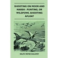 thumbnail image 5 of Shooting on Moor and Marsh - Punting, or Wildfowl Shooting Afloat, 5 of 5